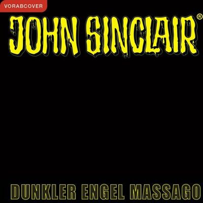 Lübbe Audio John Sinclair - Dunkler Engel Massago Lübbe Audio John Sinclair - Dunkler Engel Massago