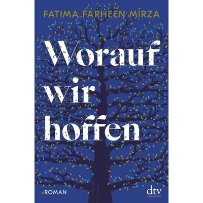dtv Worauf wir hoffen dtv Worauf wir hoffen