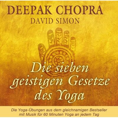 Hörbuch Hamburg Die sieben geistigen Gesetze des Yoga Hörbuch Hamburg Die sieben geistigen Gesetze des Yoga