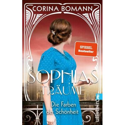Ullstein Ebooks Die Farben der Schönheit - Sophias Träume Ullstein Ebooks Die Farben der Schönheit - Sophias Träume
