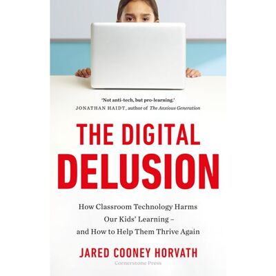 Cornerstone The Digital Delusion Cornerstone The Digital Delusion