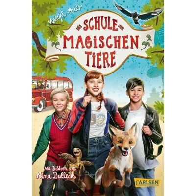 Carlsen Die Schule der magischen Tiere: Das Buch zum Film Carlsen Die Schule der magischen Tiere: Das Buch zum Film