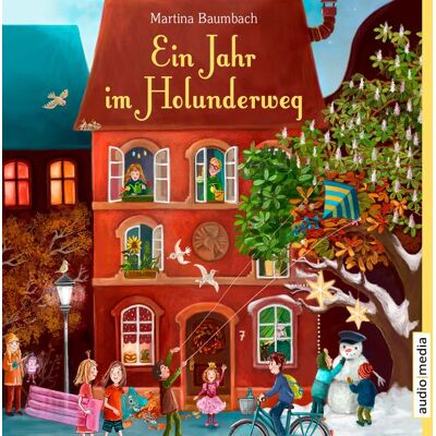 Audio Media Verlag Ein Jahr im Holunderweg Audio Media Verlag Ein Jahr im Holunderweg
