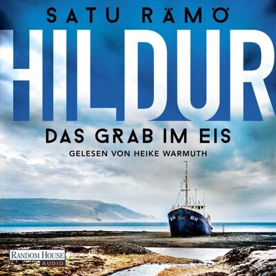 Random House Audio Hildur – Das Grab im Eis Random House Audio Hildur – Das Grab im Eis