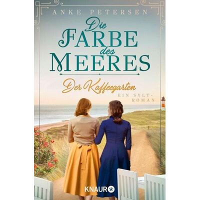 Knaur eBook Der Kaffeegarten. Die Farbe des Meeres Knaur eBook Der Kaffeegarten. Die Farbe des Meeres