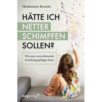 Mvg Hätte ich netter schimpfen sollen? Mvg Hätte ich netter schimpfen sollen?