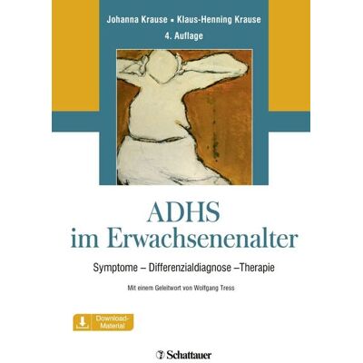 Schattauer ADHS im Erwachsenenalter Schattauer ADHS im Erwachsenenalter