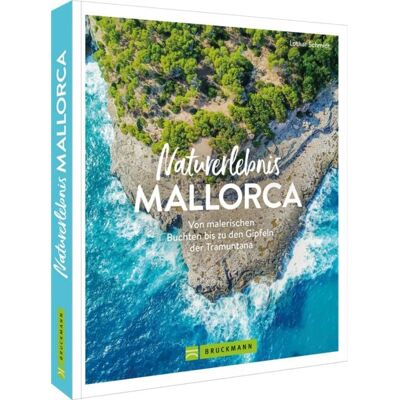Bruckmann Naturerlebnis Mallorca Bruckmann Naturerlebnis Mallorca