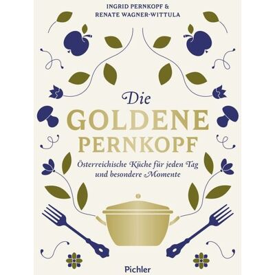 Pichler Kochbuch Die Goldene Pernkopf Pichler Kochbuch Die Goldene Pernkopf