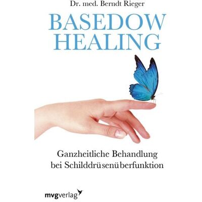 Mvg Basedow Healing Mvg Basedow Healing
