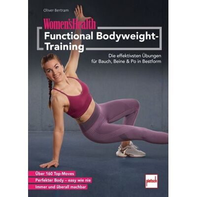 Motorbuch Verlag WOMEN'S HEALTH Functional Bodyweight-Training Motorbuch Verlag WOMEN'S HEALTH Functional Bodyweight-Training