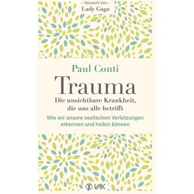Vak Trauma: Die unsichtbare Krankheit, die uns alle betrifft Vak Trauma: Die unsichtbare Krankheit, die uns alle betrifft
