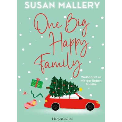 HarperCollins eBook One Big Happy Family - Weihnachten mit der lieben Familie HarperCollins eBook One Big Happy Family - Weihnachten mit der lieben Familie