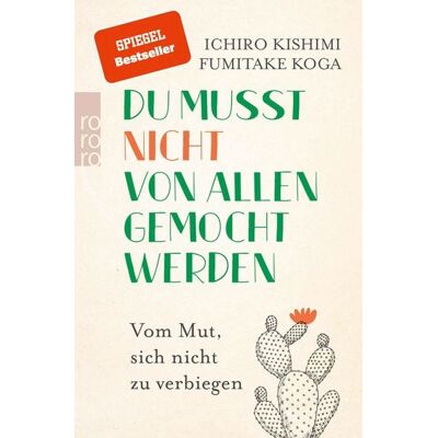 Rowohlt eBooks Du musst nicht von allen gemocht werden Rowohlt eBooks Du musst nicht von allen gemocht werden