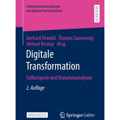 Springer Fachmedien Wiesbaden GmbH Digitale Transformation Springer Fachmedien Wiesbaden GmbH Digitale Transformation
