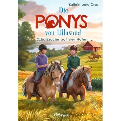 Verlag Friedrich Oetinger GmbH Die Ponys von Lillasund 2. Schatzsuche auf vier Hufen Verlag Friedrich Oetinger GmbH Die Ponys von Lillasund 2. Schatzsuche auf vier Hufen