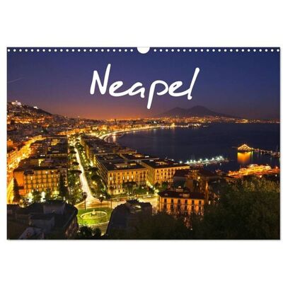 Neapel 2026 (Wandkalender 2026 DIN A3 quer), CALVENDO Monatskalender Neapel 2026 (Wandkalender 2026 DIN A3 quer), CALVENDO Monatskalender
