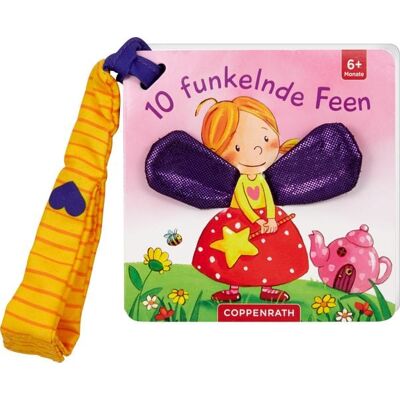 Coppenrath Mein erstes Fühl-Buch für den Buggy: 10 funkelnde Feen Coppenrath Mein erstes Fühl-Buch für den Buggy: 10 funkelnde Feen