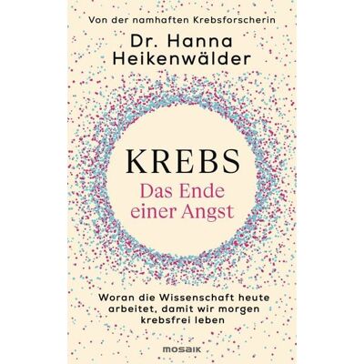 Mosaik Krebs - Das Ende einer Angst Mosaik Krebs - Das Ende einer Angst