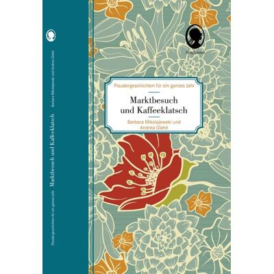 Singliesel Marktbesuch und Kaffeeklatsch - Plaudergeschichten für Senioren Singliesel Marktbesuch und Kaffeeklatsch - Plaudergeschichten für Senioren