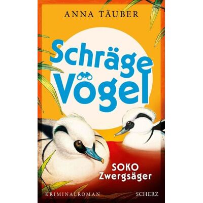 Fischer E-Books Schräge Vögel - SOKO Zwergsäger Fischer E-Books Schräge Vögel - SOKO Zwergsäger