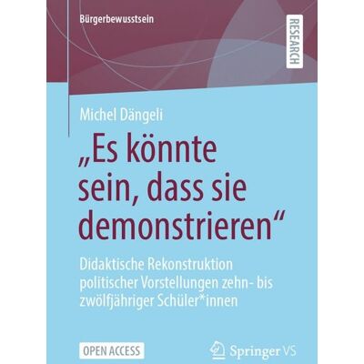 Springer Fachmedien Wiesbaden GmbH """Es könnte sein, dass sie demonstrieren""" Springer Fachmedien Wiesbaden GmbH """Es könnte sein, dass sie demonstrieren"""