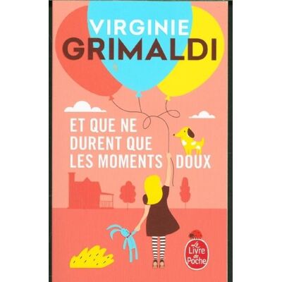Hachette Et que ne durent que les moments doux Hachette Et que ne durent que les moments doux