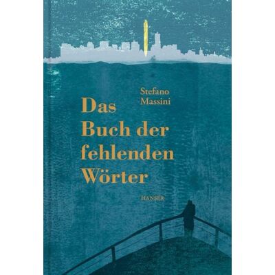 Carl Hanser Das Buch der fehlenden Wörter Carl Hanser Das Buch der fehlenden Wörter
