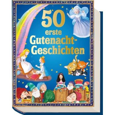 Nelson 50 erste Gutenacht-Geschichten Nelson 50 erste Gutenacht-Geschichten