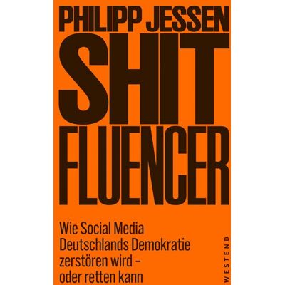 Westend Shitfluencer Westend Shitfluencer