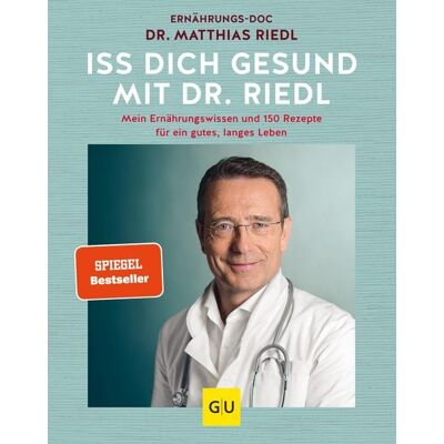 Gräfe und Unzer eBook Iss dich gesund mit Dr. Riedl Gräfe und Unzer eBook Iss dich gesund mit Dr. Riedl