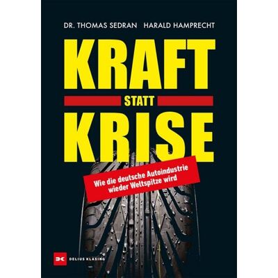 Delius Klasing Kraft statt Krise Delius Klasing Kraft statt Krise