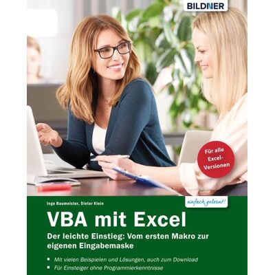 Bildner Verlag VBA mit Excel - Der leichte Einstieg Bildner Verlag VBA mit Excel - Der leichte Einstieg