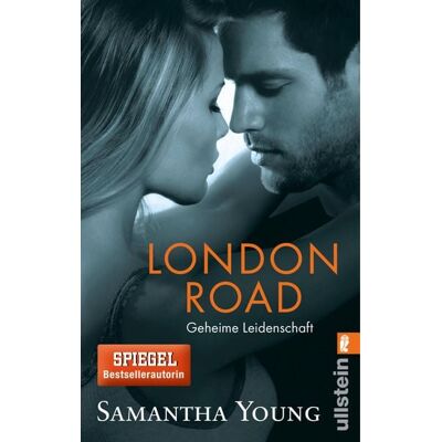 Ullstein Ebooks London Road - Geheime Leidenschaft (Deutsche Ausgabe) Ullstein Ebooks London Road - Geheime Leidenschaft (Deutsche Ausgabe)