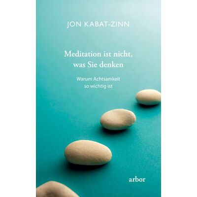 Arbor Meditation ist nicht, was Sie denken Arbor Meditation ist nicht, was Sie denken