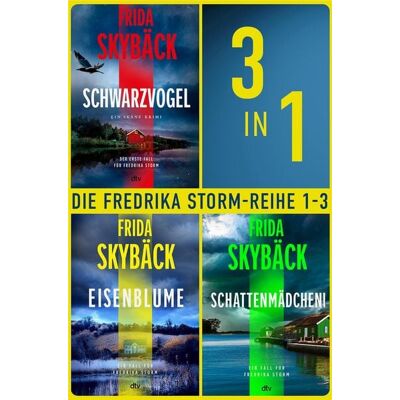 dtv Die Fredrika Storm-Reihe 1-3 (Nur bei uns!) dtv Die Fredrika Storm-Reihe 1-3 (Nur bei uns!)