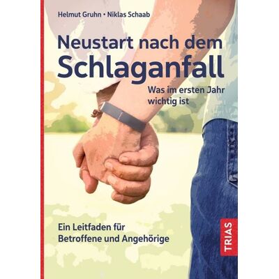 TRIAS Neustart nach dem Schlaganfall TRIAS Neustart nach dem Schlaganfall