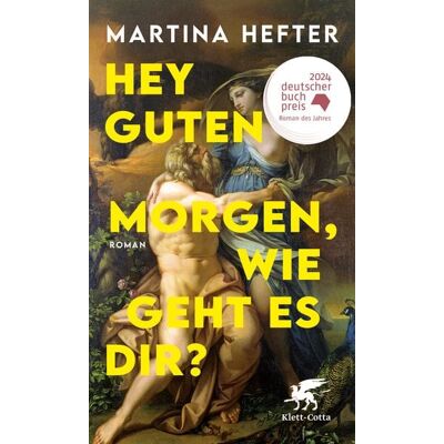 Klett Cotta Hey guten Morgen, wie geht es dir? Klett Cotta Hey guten Morgen, wie geht es dir?