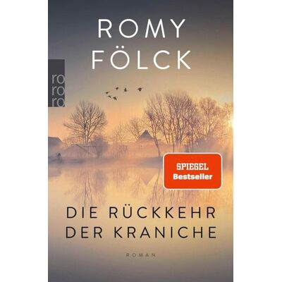 Rowohlt eBooks Die Rückkehr der Kraniche Rowohlt eBooks Die Rückkehr der Kraniche