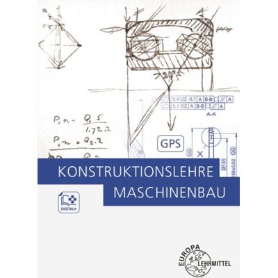 Europa-Lehrmittel Konstruktionslehre Maschinenbau Europa-Lehrmittel Konstruktionslehre Maschinenbau
