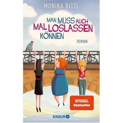 Knaur eBook Man muss auch mal loslassen können Knaur eBook Man muss auch mal loslassen können