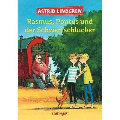 Verlag Friedrich Oetinger GmbH Rasmus, Pontus und der Schwertschlucker Verlag Friedrich Oetinger GmbH Rasmus, Pontus und der Schwertschlucker