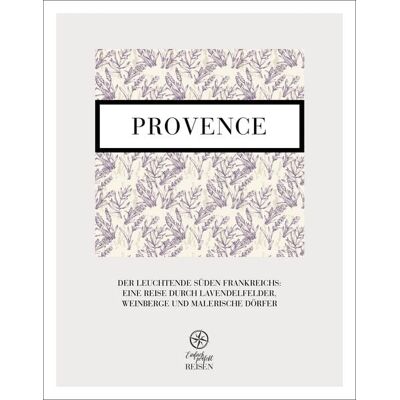 Mediafreiheit Provence - der leuchtende Süden Mediafreiheit Provence - der leuchtende Süden