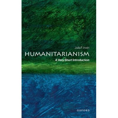Oxford University Press Humanitarianism Oxford University Press Humanitarianism