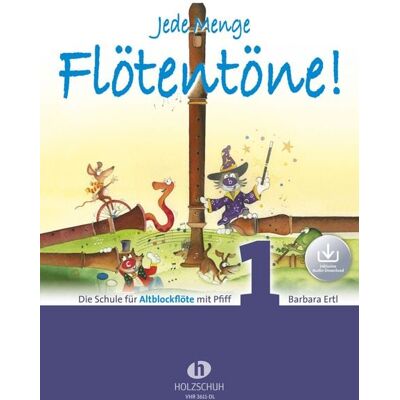 Editionen Halbig Jede Menge Flötentöne! 1 (mit Audio-Download) Editionen Halbig Jede Menge Flötentöne! 1 (mit Audio-Download)