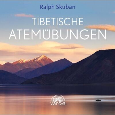 Via Nova Tibetische Atemübungen Via Nova Tibetische Atemübungen