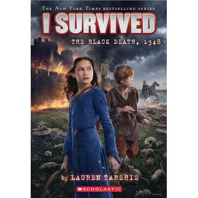 Scholastic I Survived the Black Death, 1348 (I Survived #24) Scholastic I Survived the Black Death, 1348 (I Survived #24)