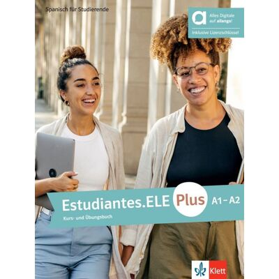 Klett Sprachen GmbH Estudiantes.ELE Plus A1–A2 – Hybride Ausgabe allango Klett Sprachen GmbH Estudiantes.ELE Plus A1–A2 – Hybride Ausgabe allango