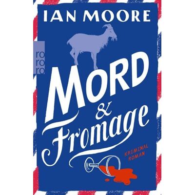 Rowohlt eBooks Mord & Fromage Rowohlt eBooks Mord & Fromage
