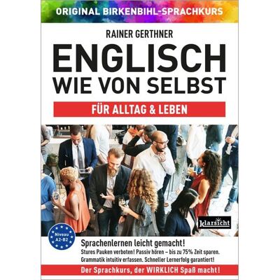 Klarsicht Verlag Englisch wie von selbst für Alltag & Leben (ORIGINAL BIRKENBIHL) Klarsicht Verlag Englisch wie von selbst für Alltag & Leben (ORIGINAL BIRKENBIHL)